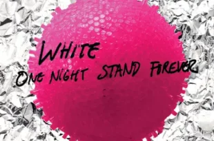 White – One Night Stand Forever (2017) [iTunes Match M4A]
