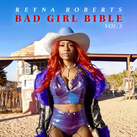 Reyna Roberts – Bad Girl Bible, Vol. 1 (2023) [iTunes Match M4A]