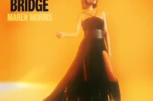 Maren Morris – The Bridge – Single (2023) [iTunes Match M4A]