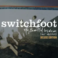Switchfoot – The Beautiful Letdown (Our Version) [Deluxe Edition] (2023) [iTunes Match M4A]