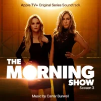 Carter Burwell – The Morning Show, Season 3 (Apple TV+ Original Series Soundtrack) (2023) [iTunes Match M4A]