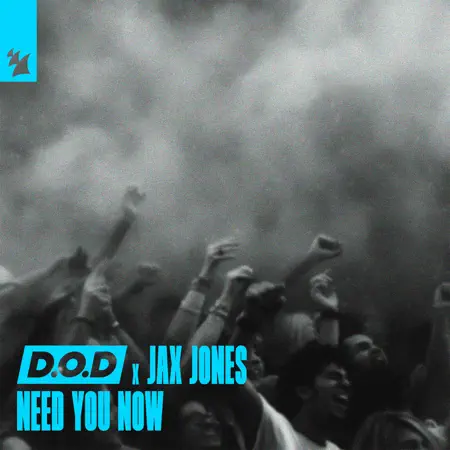 D.O.D & Jax Jones – Need You Now (Extended Mix) – Single (2023) [iTunes Match M4A]