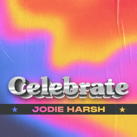 Jodie Harsh – Celebrate – Single (2023) [iTunes Match M4A]