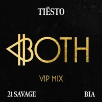 Tiësto & BIA – BOTH (with 21 Savage) [Tiësto’s VIP Mix] – Single (2023) [iTunes Match M4A]