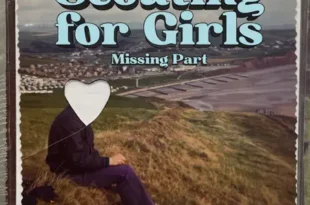 Scouting for Girls – Missing Part – Single (2023) [iTunes Match M4A]