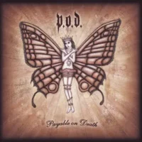 P.O.D. – Payable On Death (2003) [iTunes Match M4A]