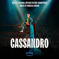Marcelo Zarvos – Cassandro (Amazon Original Motion Picture Soundtrack) (2023) [iTunes Match M4A]
