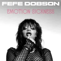 Fefe Dobson – EMOTION SICKNESS (2023) [iTunes Match M4A]