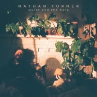 Nathan Turner – Quiet and the Kelp (2023) [iTunes Match M4A]