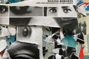 Matana Roberts – Coin Coin Chapter Five: In the garden… (2023) [iTunes Match M4A]