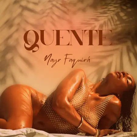 Nayr Faquirá – Quente – EP (2023) [iTunes Match M4A]