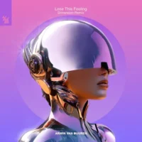 Armin van Buuren – Lose This Feeling (Dimension Remix) – Single (2023) [iTunes Match M4A]