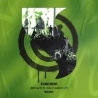 Showtek & Bassjackers – Friends – Single (2023) [iTunes Match M4A]