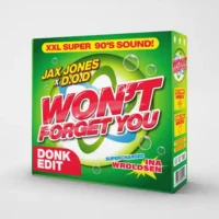 Jax Jones, D.O.D & Ina Wroldsen – Won’t Forget You (Donk Remix) – Single (2023) [iTunes Match M4A]