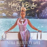 Mary J. Blige – Still Believe In Love (feat. Vado) – Single (2023) [iTunes Match M4A]