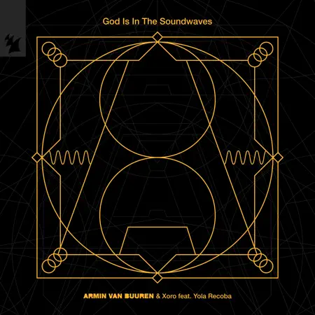 Armin van Buuren & Xoro – God Is in the Soundwaves (feat. Yola Recoba) – Single (2023) [iTunes Match M4A]