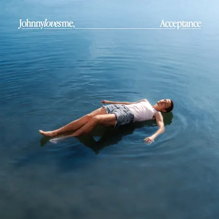 Johnny Loves Me – Acceptance – EP (2023) [iTunes Match M4A]