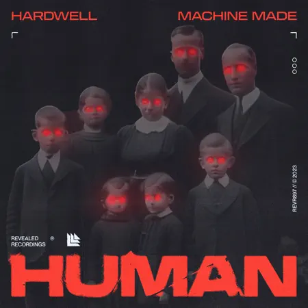 Hardwell & Machine Made – Human – Single (2023) [iTunes Match M4A]