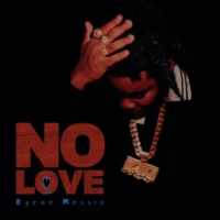 Byron Messia – No Love (2023) [iTunes Match M4A]