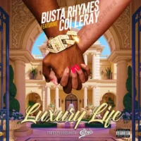 Busta Rhymes – LUXURY LIFE (feat. Coi Leray) – Single (2023) [iTunes Match M4A]