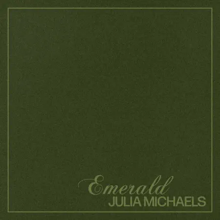 Julia Michaels – Emerald – EP (2023) [iTunes Match M4A]