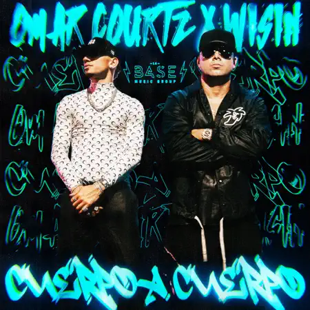 Wisin & Omar Courtz – Cuerpo a Cuerpo – Single (2023) [iTunes Match M4A]