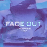 John Summit – Fade Out (feat. MKLA) – Single (2023) [iTunes Match M4A]