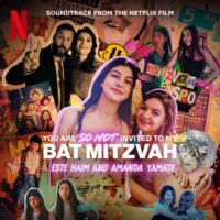 Amanda Yamate & Este Haim – You Are so Not Invited to My Bat Mitzvah (Soundtrack from the Netflix Film) (2023) [iTunes Match M4A]