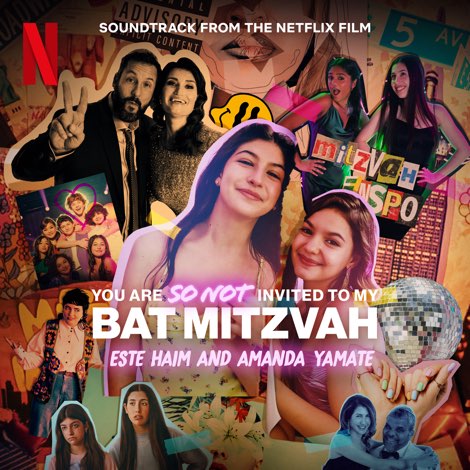 Amanda Yamate & Este Haim – You Are so Not Invited to My Bat Mitzvah (Soundtrack from the Netflix Film) (2023) [iTunes Match M4A]