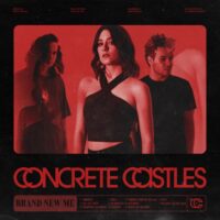 Concrete Castles – Brand New Me (2023) [iTunes Match M4A]