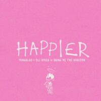 YUNGBLUD, Oli Sykes & Bring Me The Horizon – Happier – Single (2023) [iTunes Match M4A]