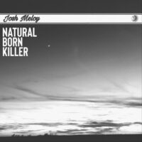 Josh Meloy – Natural Born Killer – Single (2019) [iTunes Match M4A]
