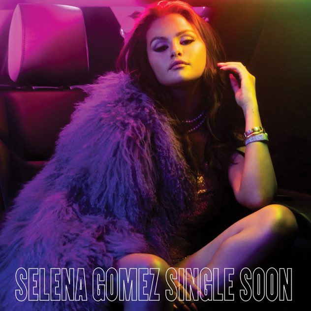 Selena Gomez – Single Soon – Single (2023) [iTunes Match M4A]