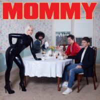 Be Your Own Pet – Mommy (2023) [iTunes Match M4A]