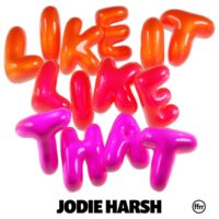 Jodie Harsh – Like It Like That – Single (2023) [iTunes Match M4A]
