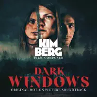 Kim Berg – Dark Windows (Original Motion Picture Soundtrack), Vol. 1 (2023) [iTunes Match M4A]