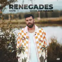 MOTi & Jay Mason – Renegades (with Jay Mason) – Single (2023) [iTunes Match M4A]